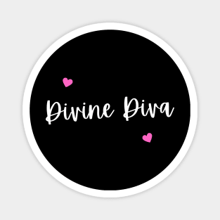 Divine Diva Magnet